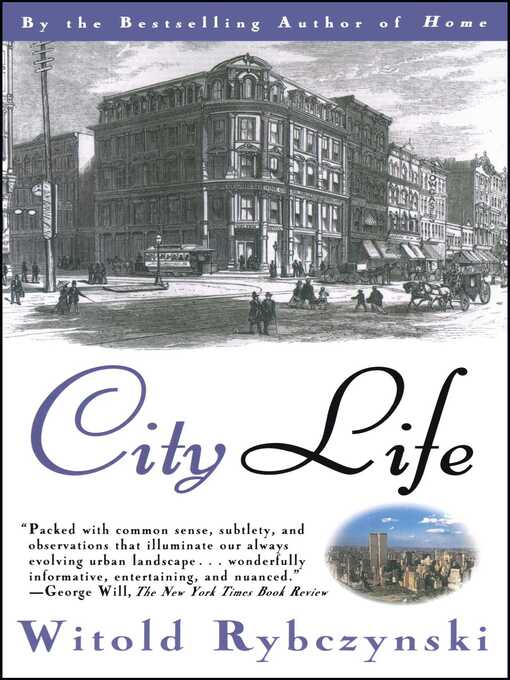 Title details for City Life by Witold Rybczynski - Wait list